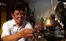 Độc đáo bộ sưu tập đèn dầu của một bác sĩ