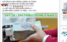 Cảnh báo dấu hiệu mập mờ khi cung cấp dịch vụ tài chính