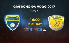 Lịch trực tiếp bóng đá ngày 11/2: Thanh Hóa quyết giữ ngôi đầu, Liverpool so tài Tottenham
