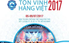 Khai mạc hội chợ triển lãm Tôn vinh hàng Việt 2017