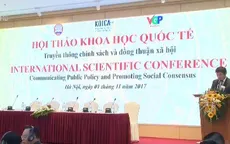 Hội thảo "Truyền thông chính sách và đồng thuận xã hội"
