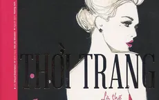 Những người yêu thời trang không nên bỏ qua cuốn sách này!