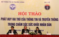 Phát huy vai trò của thông tin và truyền thông trong chăm sóc sức khỏe nhân dân