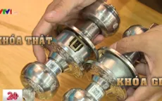 Khóa giả - Nỗi lo thật!