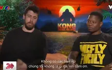 Sao "Kong: Skull Island" gửi lời chúc dễ thương tới phụ nữ Việt Nam