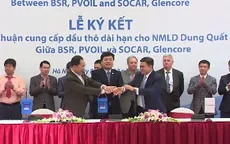 Đảm bảo đầu vào cho Nhà máy lọc dầu Dung Quất