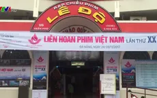 Đà Nẵng sẵn sàng cho Liên hoan phim Việt Nam lần thứ 20