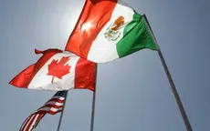 Mexico và Canada khẳng định NAFTA phải được đàm phán lại giữa 3 bên
