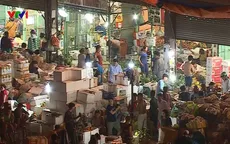 Khó truy xuất nguồn gốc nông sản tại chợ đầu mối