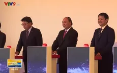 Khởi công nhà máy sản xuất ô tô lớn nhất Đông Nam Á tại Việt Nam
