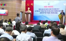 Ngành phát thanh - truyền hình triển khai nhiệm vụ năm 2017