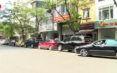 Tăng phí sử dụng vỉa hè, lòng đường: Lo ngại phí trông giữ ô tô tăng vọt