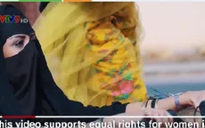 "Cơn sốt" video kêu gọi nâng cao nữ quyền tại Saudi Arabia