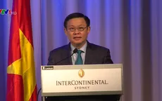Chính phủ Việt Nam sẽ đồng hành cùng các doanh nghiệp Australia