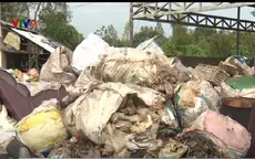Sóc Trăng: 2 trong 3 lò đốt dừng hoạt động, rác ùn ứ gây ô nhiễm nặng