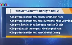 Nhiều sai phạm tại các DN kinh doanh sản phẩm dinh dưỡng dành cho trẻ nhỏ
