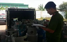 Bắt quả tang cơ sở sang chiết gas lậu quy mô lớn ở Đồng Nai