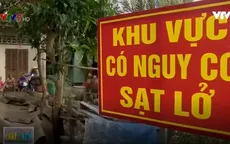 Người dân Vĩnh Long bám trụ ở khu vực sạt lở