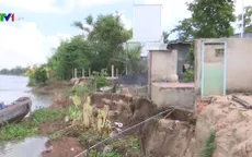 Hơn 580km bờ sông, bờ biển ở ĐBSCL bị sạt lở nặng nề