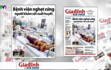 Nguyên nhân gây bùng phát dịch sốt xuất huyết