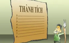 Bộ Giáo dục yêu cầu toàn ngành khắc phục bệnh thành tích