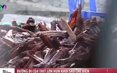 “Hô biến” thịt lợn thối thành đặc sản thịt hun khói Cao Bằng