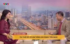 Bàn về chuyện thu thuế với hoạt động kinh doanh qua mạng