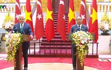 Tăng cường hợp tác Việt Nam - Thổ Nhĩ Kỳ