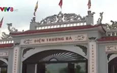 Lễ hội điện Trường Bà được công nhận Di sản văn hóa phi vật thể quốc gia