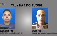 Truy nã 2 tử tù đặc biệt nguy hiểm trốn khỏi phòng biệt giam ở Hà Nội
