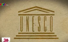 Sứ mệnh của UNESCO trước những thách thức mới