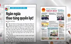 Cán bộ, Đảng viên thao túng quyền lực: Phải xử lý nghiêm minh