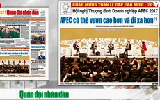 Tuần lễ cấp cao APEC 2017: Vạch ra lộ trình hướng tới tương lai tươi sáng