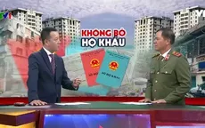 Trung tướng Trần Văn Vệ: Quản lý hộ khẩu không thể bỏ được