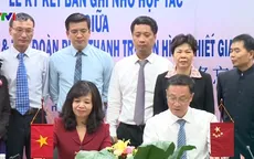 Đài Truyền hình Việt Nam hợp tác với Tập đoàn PTTH Chiết Giang (Trung Quốc)