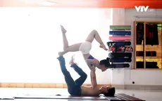 Gặp gỡ cặp vợ chồng vô địch giải Yoga toàn quốc