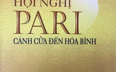 Ra mắt cuốn sách “Hội nghị Pari - Cánh cửa đến hòa bình”