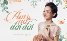 Bắt tay Tiên Cookie và BigDaddy, Đoàn Thúy Trang hứa hẹn tạo bão với MV mới