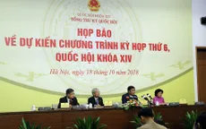 Quốc hội sẽ tiến hành lấy phiếu tín nhiệm trước phiên chất vấn tại Kỳ họp thứ 6