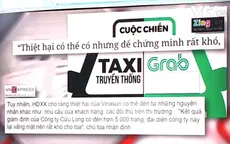 Vụ Vinasun kiện Grab vẫn chưa thể tuyên án