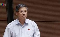 Đại biểu tranh luận tới cùng các vấn đề khó