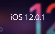 Apple phát hành iOS 12.0.1 sửa hàng loạt lỗi trên iPhone, iPad