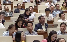Chất vấn và trả lời chất vấn: Nội dung “mở”, phạm vi chất vấn rộng