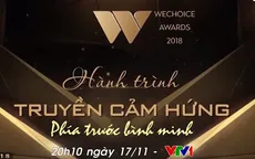 WeChoice tháng 11 - Phía trước bình minh: Tôn vinh các thầy cô giáo nhân ngày 20/11