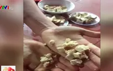 Xôn xao clip đậu phụ bóp không vỡ, đốt cháy khét ở Nghệ An