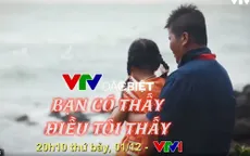 VTV Đặc biệt tháng 12: Bạn có thấy điều tôi thấy?