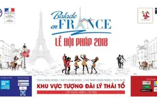 Lễ hội Pháp - Balade en France: Trải nghiệm Paris giữa lòng Hà Nội