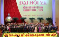 Bế mạc Đại hội Hội Nông dân Việt Nam lần thứ VII, nhiệm kỳ 2018 - 2023