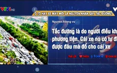 Tắc đường: Ô tô hay xe máy hay chính con người là nguyên nhân?