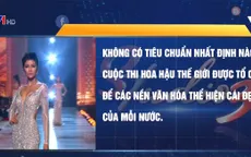 Việt Nam có nên đổi tiêu chí Hoa hậu?